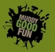 Muddy Good Fun