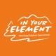 In Your Element 