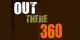 Out There 360